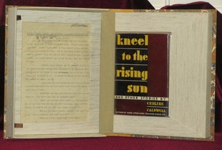 Item #0278 Kneel to the Rising Sun; THE MAN WHO LOOKED LIKE HIMSELF. Erskine Caldwell, Original...