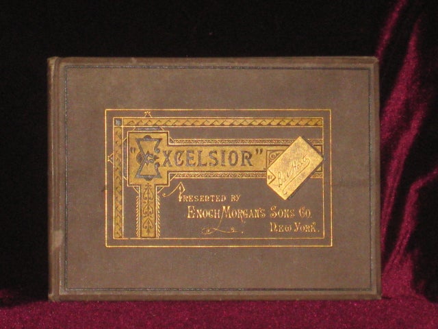 Item #0335 EXCELSIOR, presented By Enoch Morgan's Sons Co. Bret Harte.
