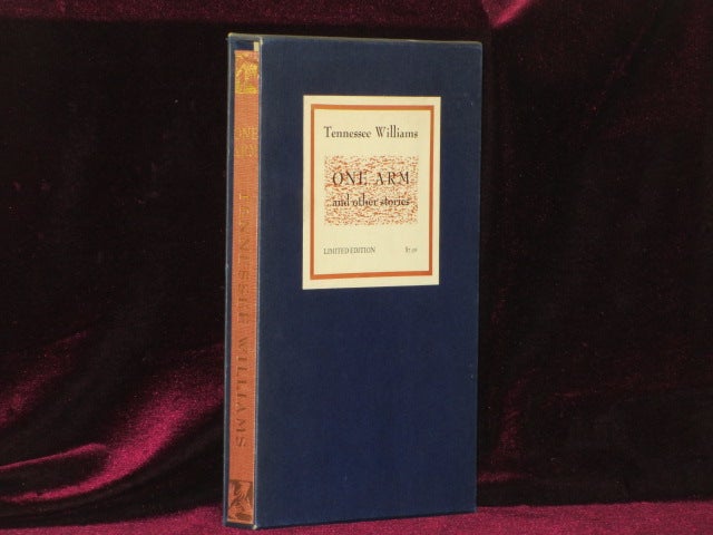 Item #0341 ONE ARM AND OTHER STORIES (One of a Few Known copies). Tennessee Williams.