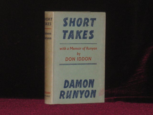 Item #0454 SHORT TAKES. Damon Runyon.