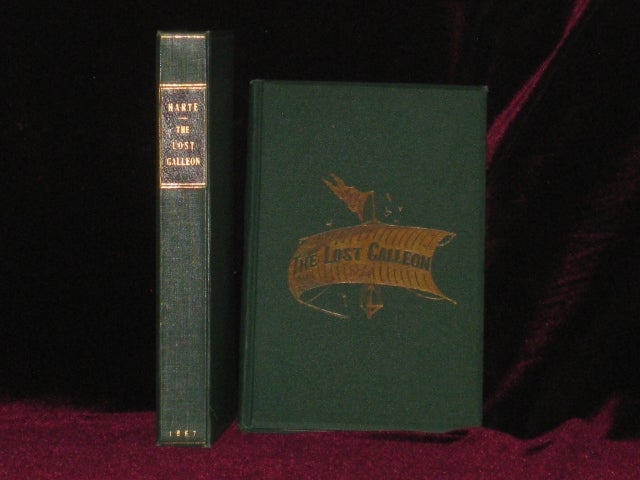 Item #0539 THE LOST GALLEON AND OTHER TALES. Bret Harte, H. Bradley Martin.