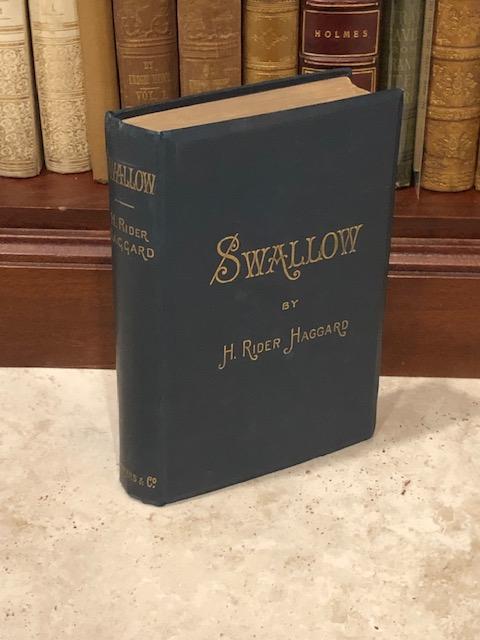 Item #0606 SWALLOW. A Tale of the Great Trek. H. Rider Haggard.