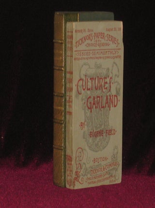 Item #0630 CULTURE'S GARLAND: Being Memoranda of the Gradual Rise of Literature, Art, Music and...