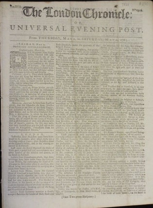 Item #07821 The London Chronicle or, Universal Evening Post. J. At the Bible Wilkie, Sold by