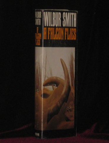 Item #07900 A Falcon Flies. Wilbur Smith.