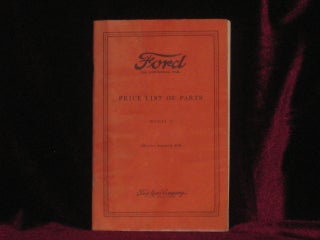 Item #07906 Ford Price List of Parts. Model T. Effective August 5, 1928. Ford Motor Company