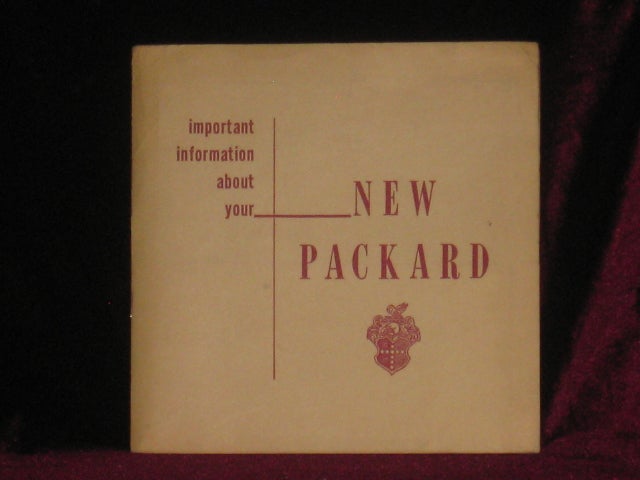 Item #07908 Operation and Care of Your Packard. Owner's Manual 1953. Packard Motor Car Company.