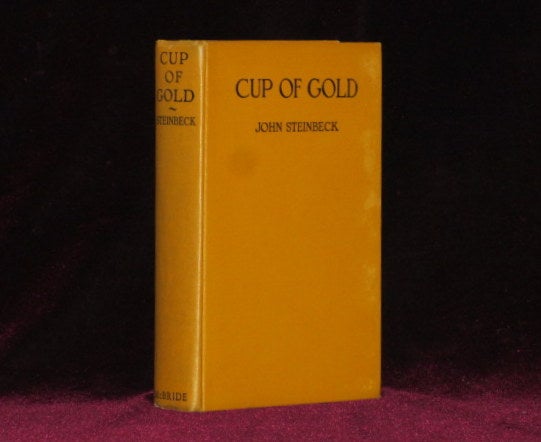 Item #07943 Cup of Gold. A Life of Henry Morgan, Buccaneer. John Steinbeck.