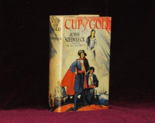 Item #07945 Cup of Gold. A Life of Sir Henry Morgan, Buccaneer. John Steinbeck