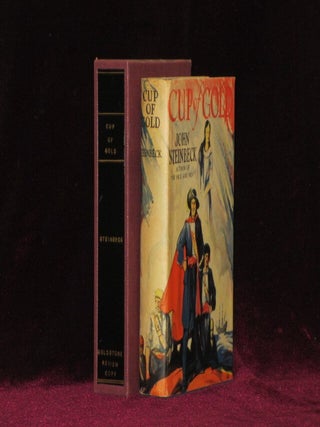 Item #07946 Cup of Gold. A Life of Sir Henry Morgan, Buccaneer. John Steinbeck