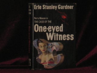 Item #07971 THE CASE OF THE ONE-EYED WITNESS. Erle Stanley Gardner