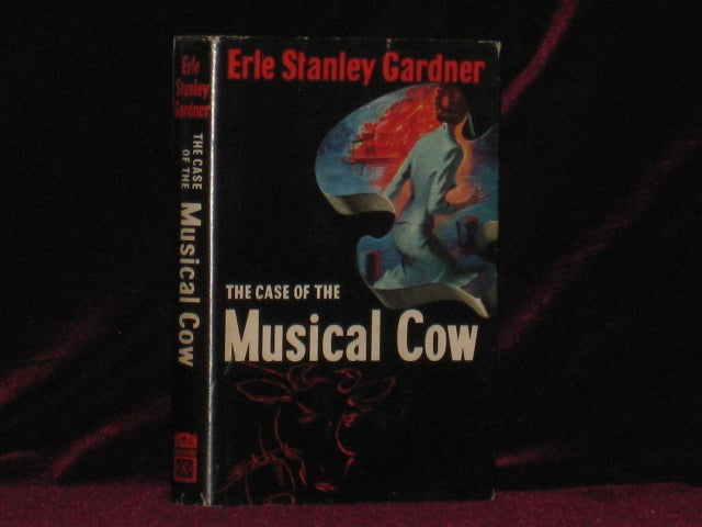 Item #07973 THE CASE OF THE MUSICAL COW. Erle Stanley Gardner.