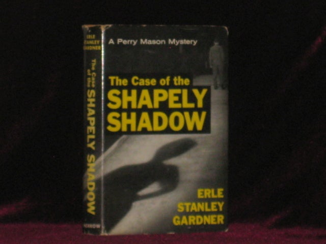 Item #07988 THE CASE OF THE SHAPELY SHADOW. Erle Stanley Gardner.