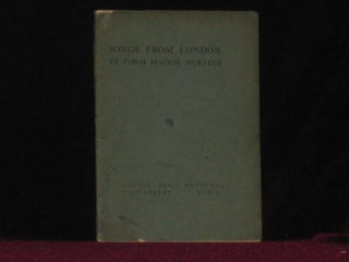 Item #08009 SONGS FROM LONDON. Ford Madox HUEFFER