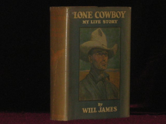 Item #08019 LONE COWBOY. My Life Story. Will JAMES.