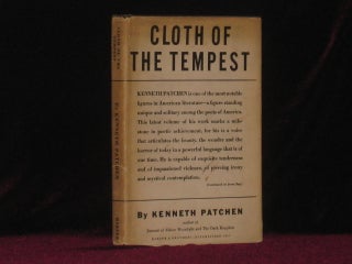 Item #08053 CLOTH OF THE TEMPEST. Kenneth PATCHEN