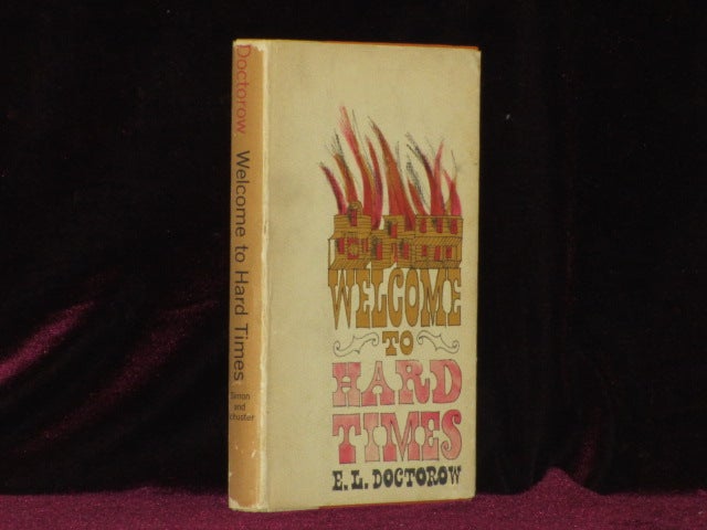 Item #08214 WELCOME TO HARD TIMES. E. L. Doctorow.