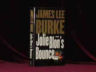 Item #08345 JOLIE BLON'S BOUNCE. A Novel. James Lee Burke, SIGNED