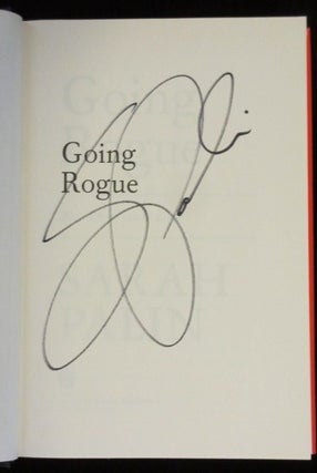 GOING ROGUE. An American Life