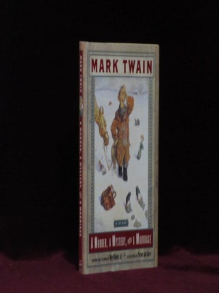 Item #08449 A MURDER, A MYSTERY, AND A MARRIAGE. Mark. Foreword and TWAIN, Roy Blount Jr