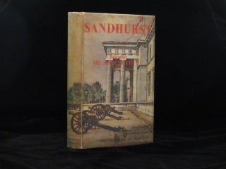 Item #08562 SANDHURST. The History of the Royal Military Academy, Woolwich, the Royal Military...