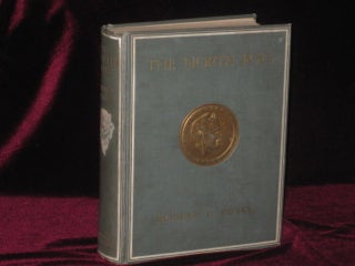 Item #0861 THE NORTH POLE. Robert E. Peary