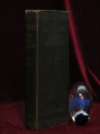 Item #08631 NOSTROMO. A Tale of the Seaboard. Joseph Conrad