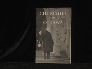 Item #08655 Mr. Churchill In Ottawa (The Text of a War Speech Given on December 30, 1941)....