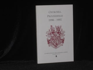 Item #08658 Churchill Proceedings 1996-1997. Publication Number 19, Lecture Series Number 7....