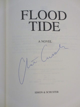 Flood Tide. A Dirk Pitt Novel (Signed)