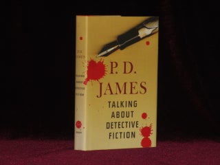 Item #08771 Talking About Detective Fiction. P. D. James