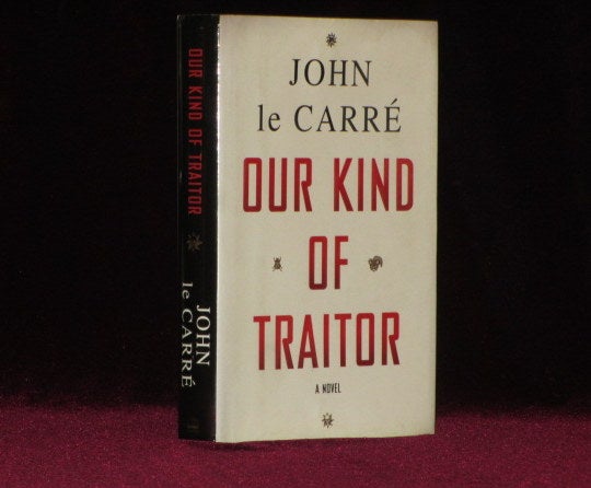 Item #08774 OUR KIND OF TRAITOR. John Le Carre.