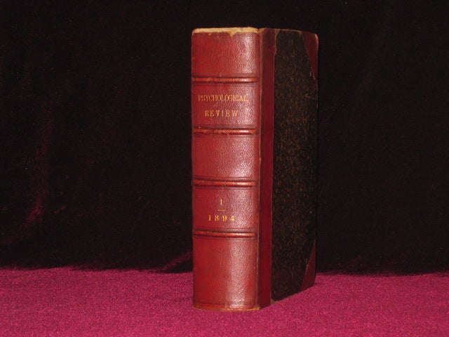 Item #08880 The Psychological Review. Six Bi-monthly Parts in One Volume, Complete for 1894. J. McKeen Cattell, J. Mark Baldwin.