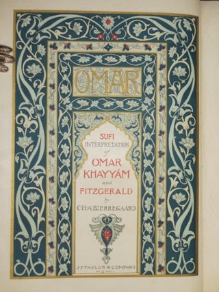 SUFI INTERPRETATIONS OF THE QUATRAINE OF OMAR KHAYYAM AND FITZGERALD