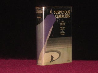 Item #08929 Suspicious Characters. The New Lord Peter Mystery. Dorothy L. SAYERS