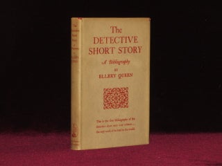 Item #08942 THE DETECTIVE SHORT STORY. A Bibliography. Ellery Queen