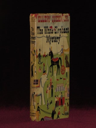 Item #08959 THE WHITE ELEPHANT MYSTERY. Ellery Queen, Jr