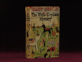 Item #08959 THE WHITE ELEPHANT MYSTERY. Ellery Queen, Jr