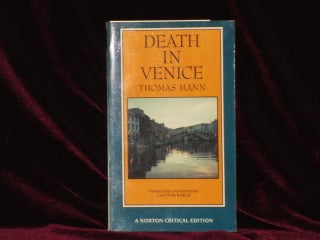 Item #08977 DEATH IN VENICE. A Norton Critical Edition. Instructors Desk Copy. Thomas Mann,...