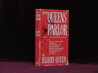 Item #09043 IN THE QUEENS' PARLOR And Other Leaves from The Editors' Notebook. Ellery Queen