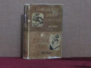 Item #09101 Not Quite Dead Enough and Booby Trap. Rex Stout