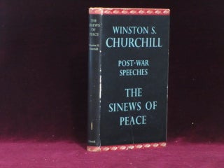 Item #09105 THE SINEWS OF PEACE. Post-War Speeches. A Review Copy. Sir Winston Churchill,...