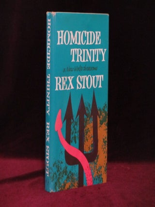 Item #09165 Homicide Trinity. A Nero Wolfe Threesome. Rex Stout