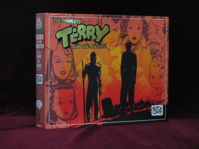 The Complete Terry and the Pirates 1941 - 1942: Volume 4 | Milton