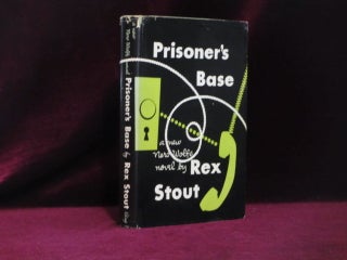 Item #09176 Prisoner's Base. A Nero Wolfe Novel. Rex Stout