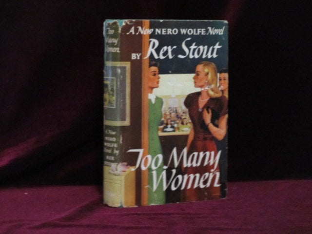 Item #09180 Too Many Women. A Nero Wolfe Novel. Rex Stout.