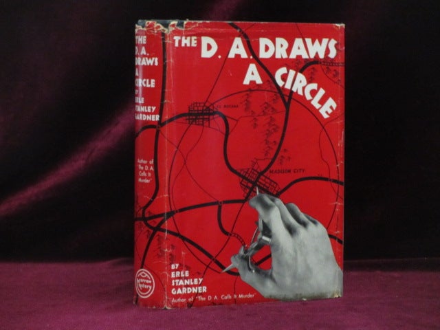 Item #09219 The D. A. Draws a Circle. Erle Stanley Gardner.