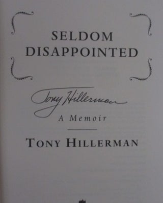 Seldom Disappointed (Signed)