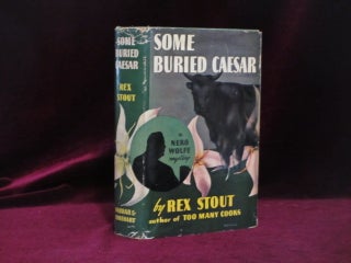 Item #09256 Some Buried Caesar. A Nero Wolfe Mystery. Rex Stout