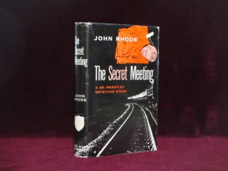 Item #09264 The Secret Meeting. John Rhode